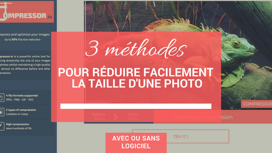 3 méthodes pour réduire facilement la taille d’une photo