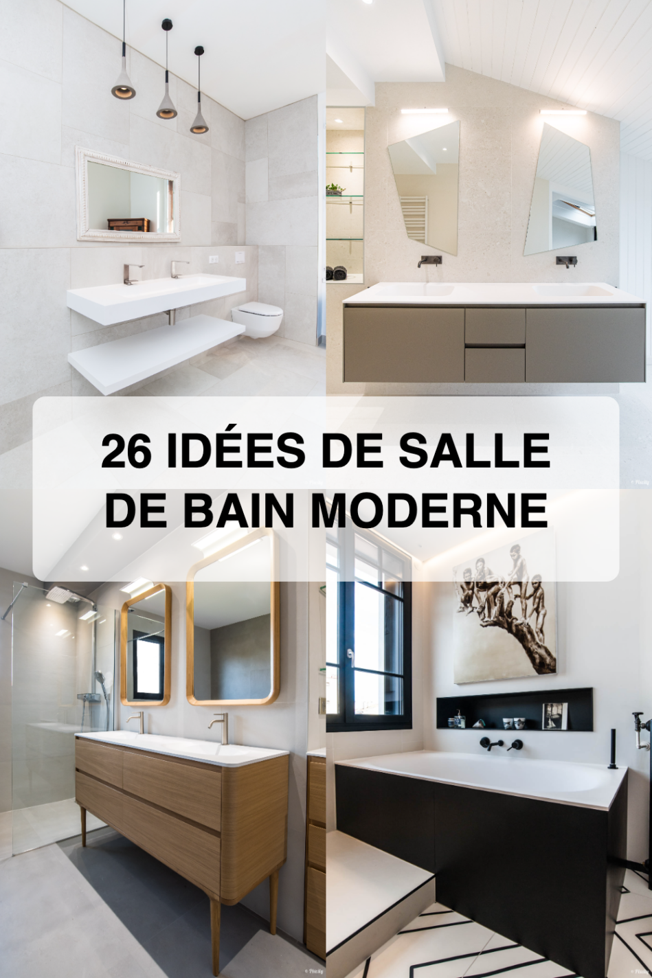 26 idées de salle de bain moderne
